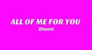 ALL OF ME FOR YOU Lyrics