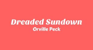 Dreaded Sundown Lyrics – Orville Peck