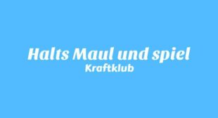 Lyrics of Halts Maul und spiel Song