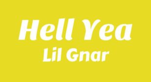 Lyrics of Hell Yea Song