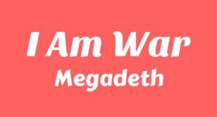 I Am War Lyrics
