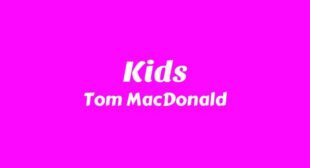 Kids Lyrics