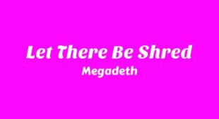 Let There Be Shred Lyrics