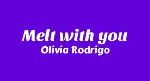 Melt with you Song Lyrics