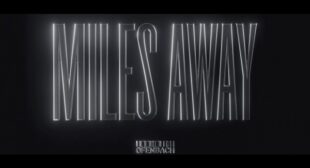 Miles Away Lyrics