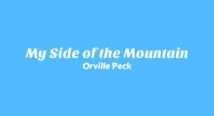 My Side of the Mountain Lyrics