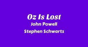 Oz Is Lost Lyrics – John Powell