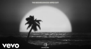 R.I.P. 2 My Youth Lyrics – The Neighbourhood