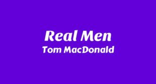 Lyrics of Real Men Song