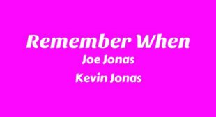 Remember When Lyrics
