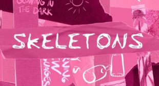 Lyrics of Skeletons Song