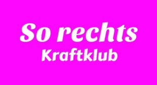 So rechts Lyrics