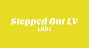 Lyrics of Stepped Out LV Song
