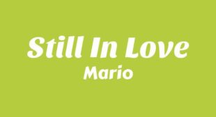 Lyrics of Still In Love Song