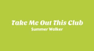 Take Me Out This Club Song Lyrics