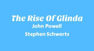 The Rise Of Glinda Song Lyrics