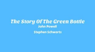 The Story Of The Green Bottle Song Lyrics