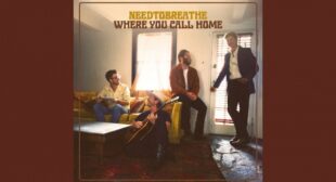 Lyrics of Where You Call Home Song