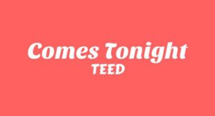 Comes Tonight Lyrics