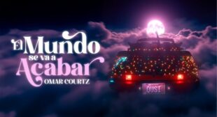 EL MUNDO SE VA A ACABAR Song Lyrics