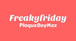 Freakyfriday Lyrics