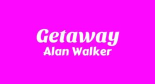 Getaway Song Lyrics