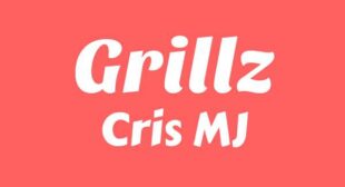 Grillz (English Translation) Lyrics – Cris MJ