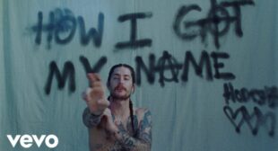 How I Got My Name Lyrics – honestav