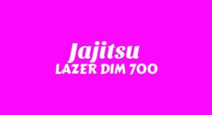 Jajitsu Lyrics – LAZER DIM 700