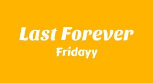 Lyrics of Last Forever Song