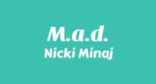 M.a.d. Song Lyrics