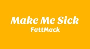 Make Me Sick Lyrics