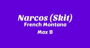 Narcos (Skit) Song Lyrics