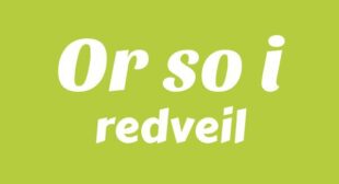 Or so I Lyrics – redveil