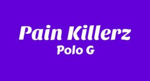 Pain Killerz Song Lyrics