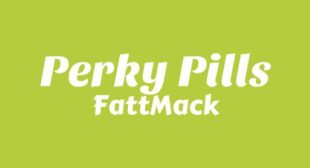 Perky Pills Lyrics – FattMack