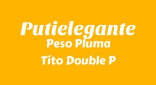 Putielegante Lyrics