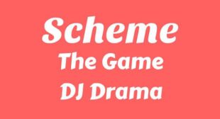 Lyrics of Scheme Song