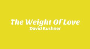 Lyrics of The Weight Of Love Song