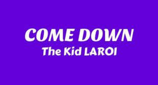 COME DOWN Song Lyrics