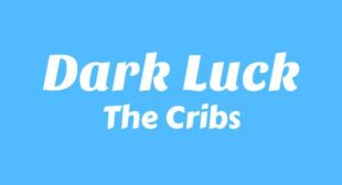 Dark Luck Lyrics