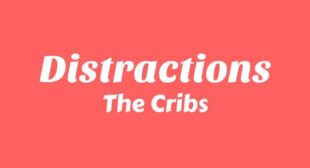 Distractions Lyrics – Selling A Vibe