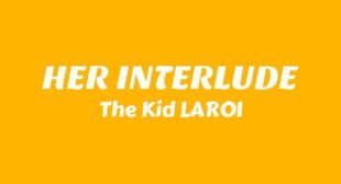 HER INTERLUDE Lyrics