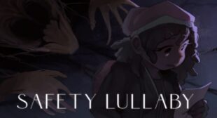 Lyrics of Safety Lullaby (Reboot) Song