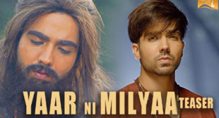 Hardy Sandhu’s Yaar Ni Milya