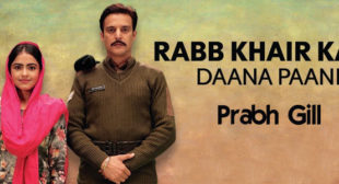 Rabb Khair Kare Lyrics – Prabh Gill