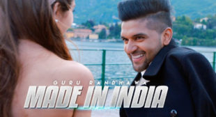 Guru Randhawa Song Made In India