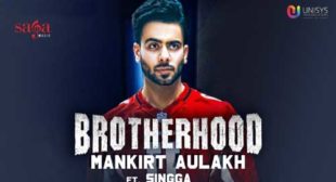 Brotherhood by Mankirt Aulakh