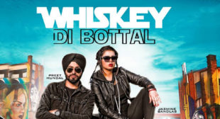 Whiskey Di Botal by Preet Hundal – LyricsBELL