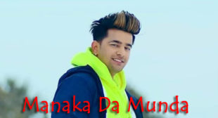 Manaka Da Munda by Jass Manak – LyricsBELL